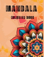 Mandala Coloring Book 1684943655 Book Cover