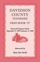 Davidson County, Tennessee: Deed Book Z 0788424912 Book Cover