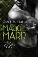 Can't Buy Me Love 154323187X Book Cover