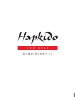 Hapkido: Red Belt Requirements 1953225128 Book Cover