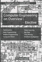 Computer Engineering on Overview : Elective B089CFPJ6J Book Cover