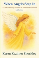 When Angels Step In: Extraordinary Stories of Divine Protection (Heaven’s Touch) B0F9LCB2KB Book Cover