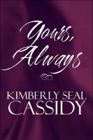 Yours, Always 144896430X Book Cover