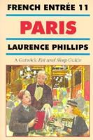 French Entree: Paris - A Gatwick Guide No. 11 1870948831 Book Cover