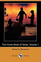 The Home Book of Verse: Vol. 4 0469296518 Book Cover