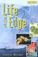 Life on the Edge. Cherie Winner 0822524996 Book Cover