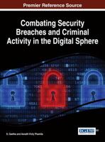 Combating Security Breaches and Criminal Activity in the Digital Sphere 1522501932 Book Cover