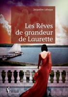 Les Rêves de grandeur de Laurette 2342030266 Book Cover