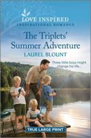 The Triplets' Summer Adventure: An Uplifting Inspirational Romance 1335417990 Book Cover