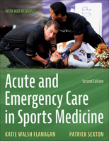 Acute and Emergency Care in Sports Medicine 171823564X Book Cover