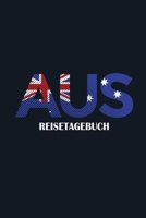 Reisetagebuch Australien: Australischer Flaggenschriftzug Edition | Das Tagebuch für Australien Reisende und Weltenbummler zum Selberschreiben, Ausfüllen und Gestalten (German Edition) 1679489755 Book Cover
