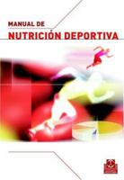 Manual de nutricion deportiva 8480198591 Book Cover