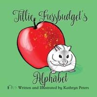 Tillie Fussbudget’s Alphabet 1945857064 Book Cover