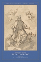 The City of God: Volume I of IV: Books I-VII (Sanctified Souls Heritage Editions: The City of God) B0HGDF6HSP Book Cover