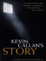 Kevin Callan's Story 0751518883 Book Cover