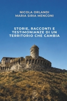 Storie, racconti e testimonianze di un territorio che cambia (Italian Edition) B0H9RSHGGJ Book Cover
