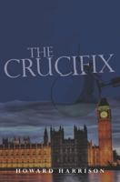 The Crucifix 1475129963 Book Cover