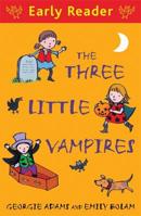 The Three Little Vampires 1444011472 Book Cover