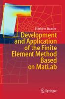 Development and Application of the Finite Element Method based on MatLab 3642131522 Book Cover