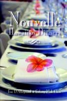 Nouvelle Hawaiian Dinners 0971795630 Book Cover