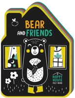 Bear and Friends : A Happy House Felt Book 1419789295 Book Cover