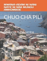 Mwana-Adam Ni Nani Naye Ni Nini Mungu Amkomboe: Chuo Cha Pili B0BRLRSZTD Book Cover