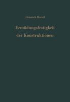 Ermudungsfestigkeit Der Konstruktionen 3642510825 Book Cover