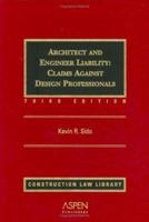 Architect and Engineer Liability: Claims Against Design Professionals Third Edition 2008-1 Cumulative Supplement 0735561036 Book Cover