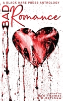 Bad Romance (BHP Writers' Group Special Edition) 1925809455 Book Cover