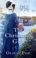 Christmas Gift : A Historical Western Mail Order Bride Love Story 1945708018 Book Cover