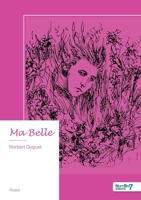 Ma Belle (French Edition) B0GCYZL6X1 Book Cover