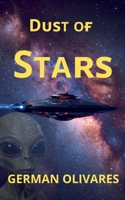 Dust of Stars B0G63DNPZW Book Cover