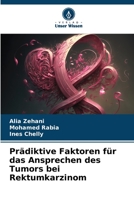 Prädiktive Faktoren für das Ansprechen des Tumors bei Rektumkarzinom 6205970449 Book Cover