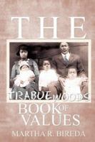 The Trabue Woods Book of Values 490283720X Book Cover