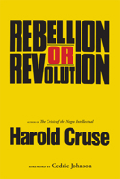 Rebellion or Revolution 081665901X Book Cover