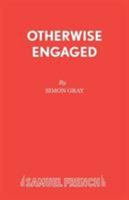 Otherwise Engaged (Acting Edition) B000WTEPKA Book Cover