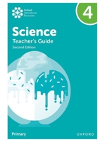 NEW Oxford International Primary Science: Teacher's Guide 4 (Second Edition) 1382017359 Book Cover