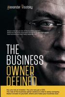A Job Description for the Business Owner 1514723034 Book Cover