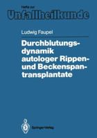 Durchblutungsdynamik Autologer Rippen- Und Beckenspantransplantate 3540184562 Book Cover