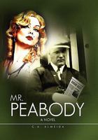 Mr. Peabody 1453512527 Book Cover