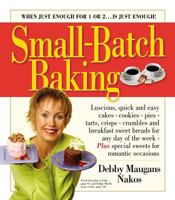 Small-Batch Baking 0761130357 Book Cover