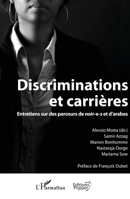Discriminations et carrières: Entretiens sur des parcours de noir-e-s et d'arabes (Éditions Pepper) (French Edition) 2343094438 Book Cover