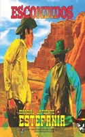 Escondidos (Colección Oeste) 1619517248 Book Cover
