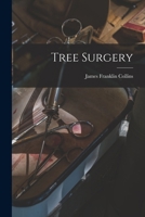 Tree Surgery 1015955800 Book Cover
