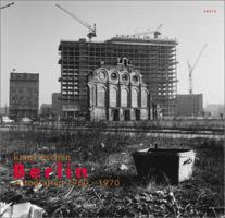 Klaus Eschen: Berlin Images 1960-1970 3931321657 Book Cover