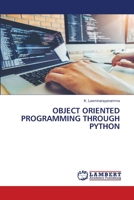 OBJECT ORIENTED PROGRAMMING THROUGH PYTHON 6205630192 Book Cover