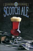 Scotch Ale (Classic Beer Style Series: 8)