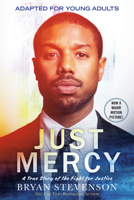 Just Mercy: A True Story of the Fight for Justice 0593177045 Book Cover