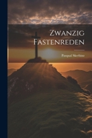 Zwanzig Fastenreden 1022266985 Book Cover