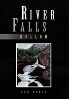 River Falls: Hollow 1450075355 Book Cover